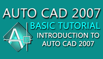 Hướng dẫn tải và cài đặt Autocad 2007 Full Cr@ck - Link Drive