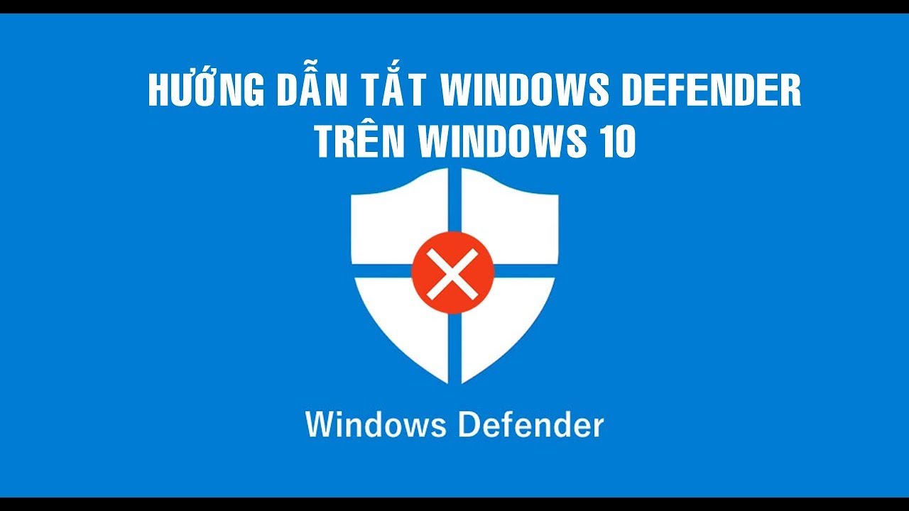 Cách tắt phần mềm diệt virus win 10 nhanh chóng đơn giản nhất